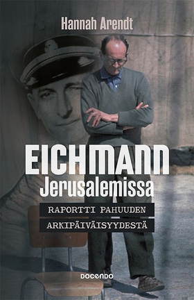 Eichmann Jerusalemissa (e-bok) av Jouni Tilli, 