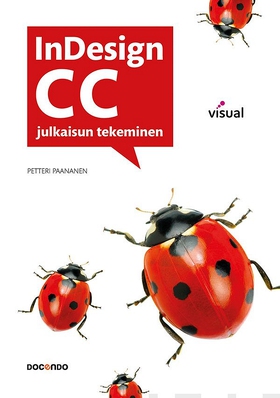 InDesign CC (e-bok) av Petteri Paananen