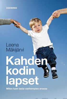 Kahden kodin lapset (e-bok) av Leena Mäkijärvi