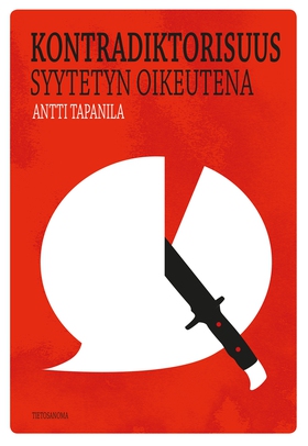 Kontradiktorisuus syytetyn oikeutena (e-bok) av