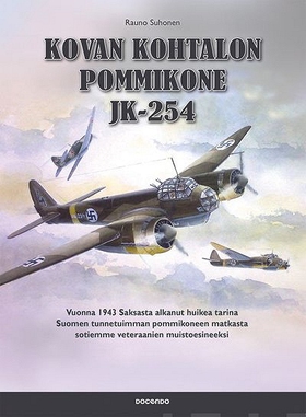 Kovan kohtalon pommikone JK-254 (e-bok) av Raun