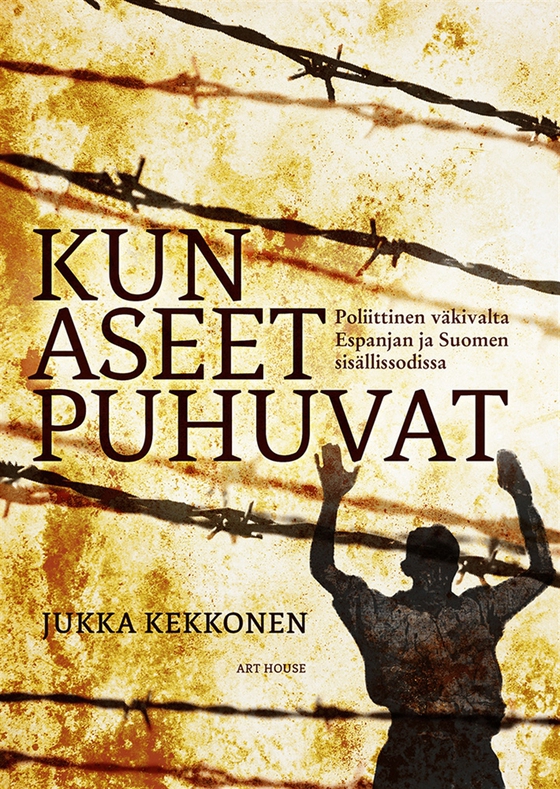 Kun aseet puhuvat
