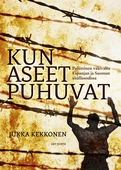 Kun aseet puhuvat