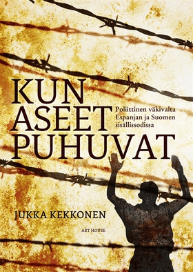 Kun aseet puhuvat (e-bok) av Jukka Kekkonen