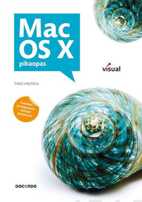 Mac OS X -pikaopas (e-bok) av Timo Hautala