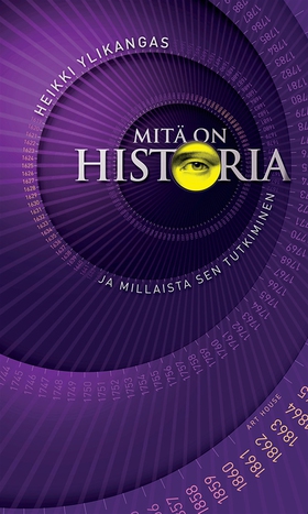 Mitä on historia ja millaista sen tutkiminen (e