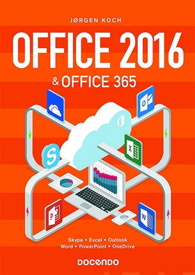 Office 2016 & Office 365 (e-bok) av Jörgen Koch