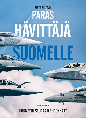 Paras hävittäjä Suomelle (e-bok) av Pentti Pert