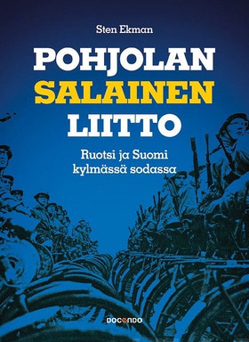 Pohjolan salainen liitto (e-bok) av Sten Ekman