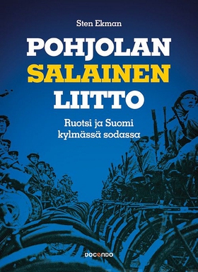 Pohjolan salainen liitto (e-bok) av Sten Ekman