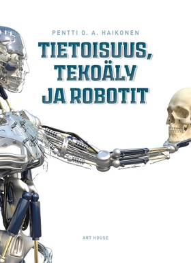 Tietoisuus, tekoäly ja robotit (e-bok) av Pentt