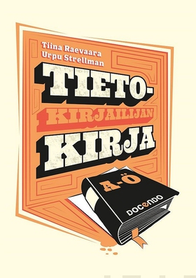 Tietokirjailijan kirja (e-bok) av Tiina Raevaar
