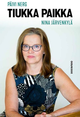 Tiukka paikka (e-bok) av Päivi Nerg, Nina Järve