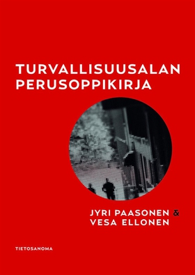 Turvallisuusalan perusoppikirja (e-bok) av Jyri