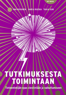 Tutkimuksesta toimintaan (e-bok) av Iina Koskin