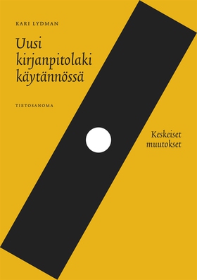 Uusi kirjanpitolaki käytännössä (e-bok) av Kari