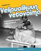 Velipuolikuun vetovoima