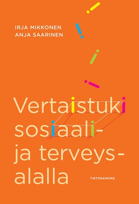 Vertaistuki sosiaali- ja terveysalalla (e-bok) 