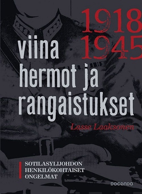 Viina, hermot ja rangaistukset (e-bok) av Lasse