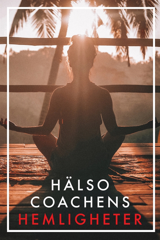 Hälsocoachens hemligheter (Epub2)