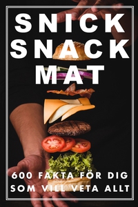 SNICK SNACK MAT (Epub2) (e-bok) av Nicotext För