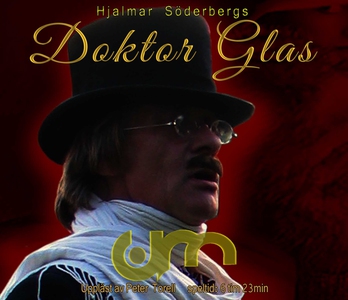 Doktor Glas (ljudbok) av Hjalmar Söderberg