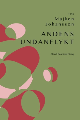Andens undanflykt (e-bok) av Majken Johansson