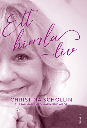 Ett himla liv (e-bok) av Christina Schollin, Ma