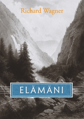 Elämäni (e-bok) av Richard Wagner