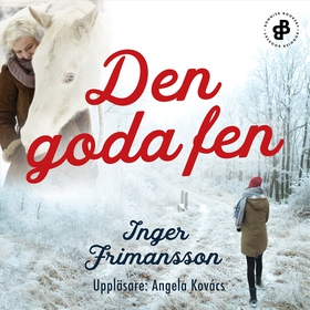 Den goda fen E1 (ljudbok) av Inger Frimansson