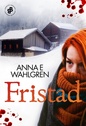 Fristad (e-bok) av Anna E. Wahlgren, Anna E Wah