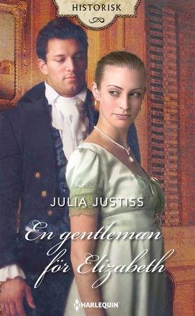 En gentleman för Elizabeth (e-bok) av Julia Jus