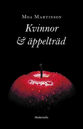 Kvinnor och äppelträd (e-bok) av Moa Martinson