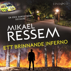 Ett brinnande inferno (ljudbok) av Mikael Resse
