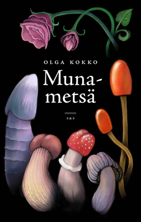 Munametsä (e-bok) av Olga Kokko