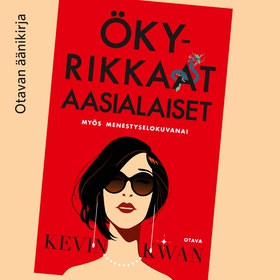 Ökyrikkaat aasialaiset (ljudbok) av Maija Lang,