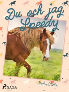Du och jag, Speedy (e-bok) av Malin Stehn