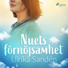 Nuets förnöjsamhet (ljudbok) av Ulrika Sandén