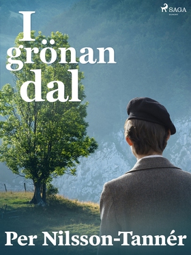 I grönan dal (e-bok) av Per Nilsson-Tannér