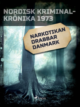 Narkotikan drabbar Danmark (e-bok) av Diverse