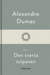Den svarta tulpanen 1 (e-bok) av Alexandre Duma