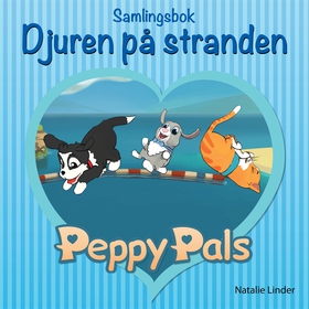 Peppy Pals Samlingsbok: Djuren på stranden (e-b