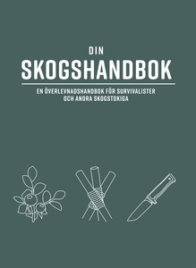 Din skogshandbok (e-bok) av Sara Starkström