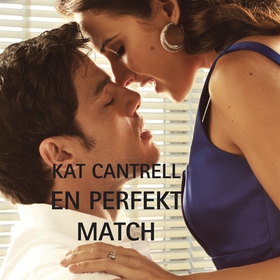 En perfekt match (ljudbok) av Kat Cantrell