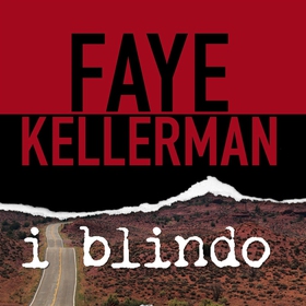 I blindo (ljudbok) av Faye Kellerman