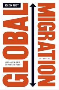Global migration - orsaker och konsekvenser (e-