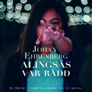 Alingsås var rädd (ljudbok) av Johan Ehrenberg