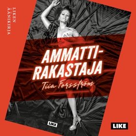 Ammattirakastaja (ljudbok) av Tiia Forsström
