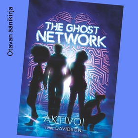 The Ghost Network - Aktivoi (ljudbok) av I. l. 