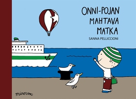 Onni-pojan mahtava matka (e-bok) av Sanna Pelli